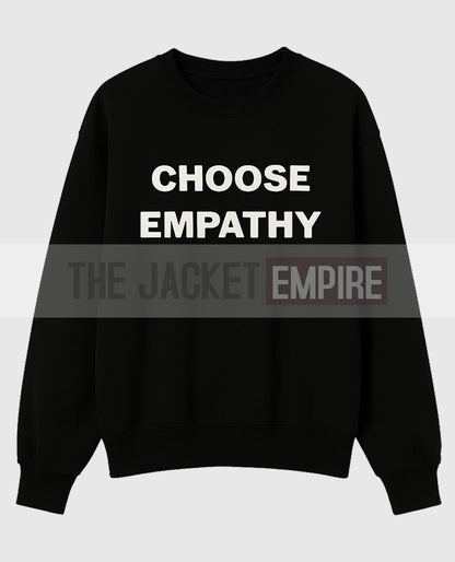 Choose Empathy Black Sweatshirt